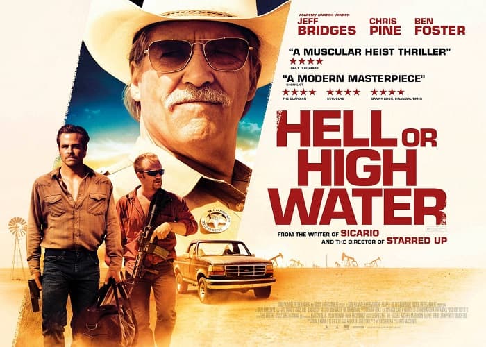 Hell or High Water بوستر - أفلام تشويق وإثارة